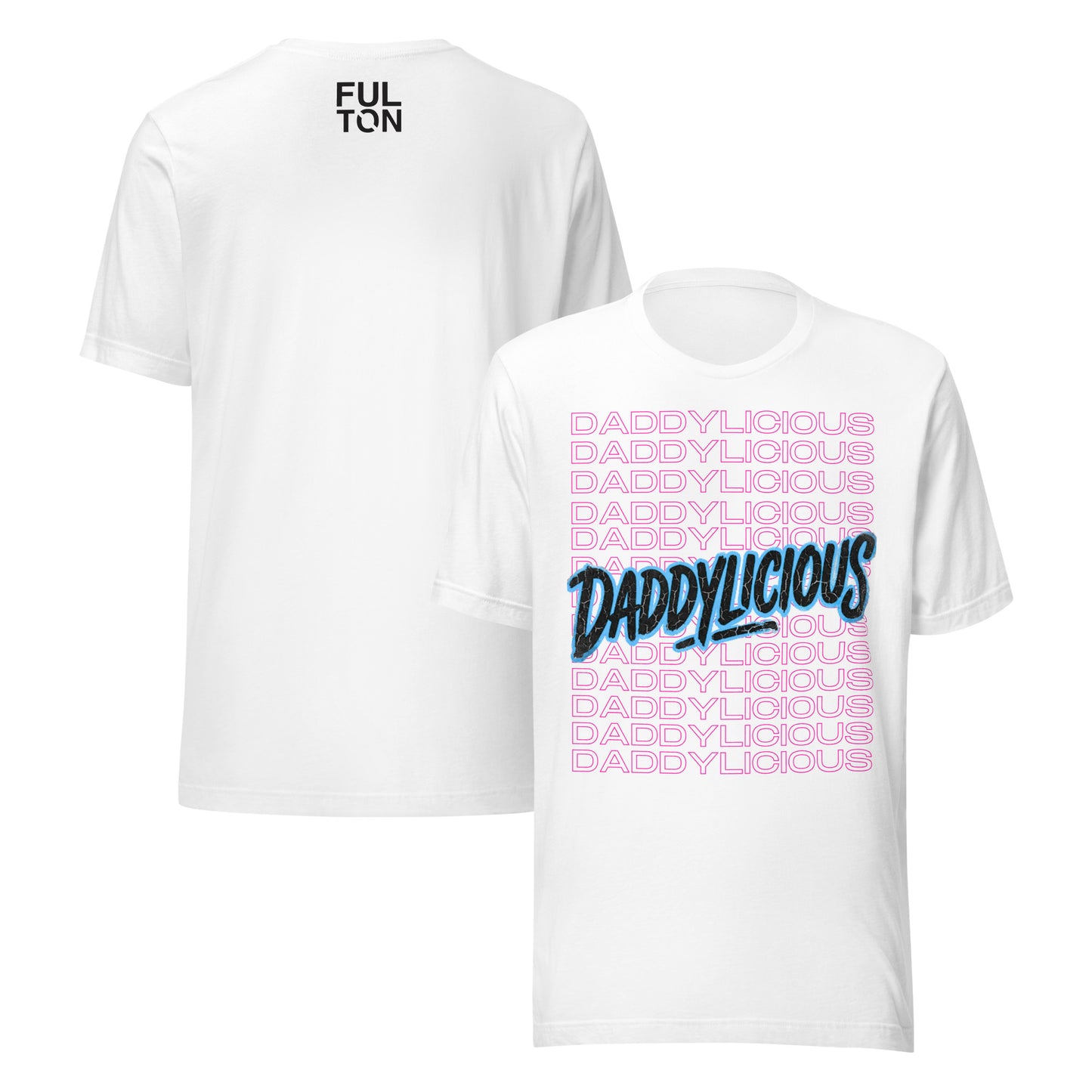 White t-shirt with 'DADDYLICIOUS' text design on a white background
